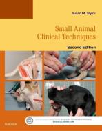 Small Animal Clinical Techniques di Susan Meric Taylor edito da Elsevier - Health Sciences Division