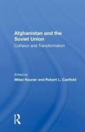 AFGHANISTAN AND THE SOVIET UNION di HAUNER edito da TAYLOR & FRANCIS