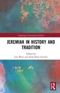 Jeremiah In History And Tradition edito da Taylor & Francis Ltd