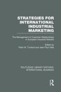 Strategies For International Industrial Marketing edito da Taylor & Francis Ltd