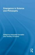 Emergence in Science and Philosophy di Antonella Corradini edito da Routledge