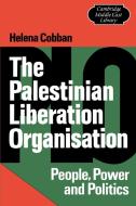 The Palestinian Liberation Organisation di Helena Cobban edito da Cambridge University Press