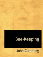 Beekeeping di John Cumming edito da BiblioLife