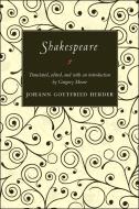 Shakespeare di Johann Gottfried Herder edito da Princeton University Press