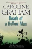 Death Of A Hollow Man di Caroline Graham edito da Headline Publishing Group