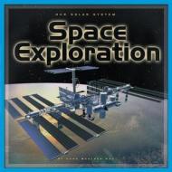 Space Exploration di Dana Meachen Rau edito da Compass Point Books