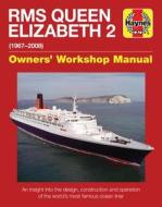 Queen Elizabeth 2 Manual di Stephen Payne edito da Haynes Publishing Group