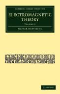 Electromagnetic Theory - Volume 2 di Oliver Heaviside edito da Cambridge University Press