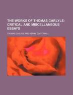 The Works Of Thomas Carlyle (volume 28); Critical And Miscellaneous Essays di Thomas Carlyle edito da General Books Llc