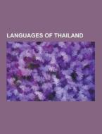 Languages Of Thailand di Source Wikipedia edito da University-press.org