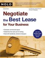Negotiate the Best Lease for Your Business di Janet Portman, Fred S. Steingold edito da NOLO PR