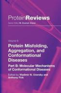 Protein Misfolding, Aggregation and Conformational Diseases edito da Springer US