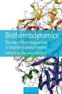 Biothermodynamics edito da EPFL Press
