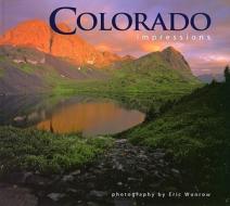 Colorado Impressions edito da Farcountry Press
