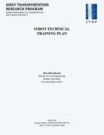 Indot Technical Training Plan di Bob McCullouch edito da PURDUE UNIV PR