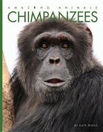 Chimpanzees di Kate Riggs edito da CREATIVE ED & PAPERBACKS