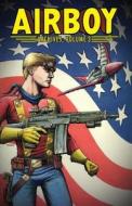 Airboy Archives Volume 3 di Michael H. Price, Chuck Dixon edito da Idea & Design Works