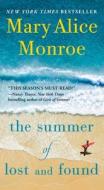 The Summer of Lost and Found di Mary Alice Monroe edito da GALLERY BOOKS