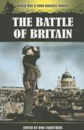 Battle of Britain di Bob Carruthers edito da Pen & Sword Books Ltd