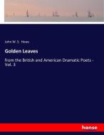 Golden Leaves di John W. S. Hows edito da hansebooks