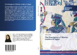 The Emergence of Women Leaders in Egypt di Sara Lekas edito da SPS