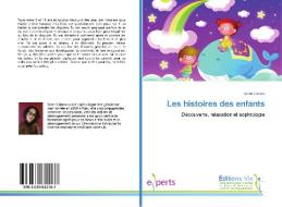 Les histoires des enfants di Sarah Cabero edito da Editions Vie