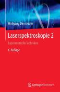Laserspektroskopie 2 di Wolfgang Demtröder edito da Springer-Verlag GmbH
