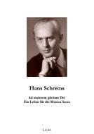 Hans Schrems  Ad maiorem gloriam Dei edito da Books on Demand