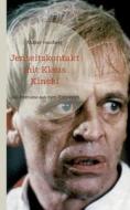 Jenseitskontakt mit Klaus Kinski di Mutter Hautberg edito da Books on Demand