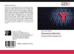 Gerencia efectiva di Antonio López Villegas edito da EAE