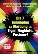 Die 7 Todsünden bei Werbung mit Flyer, Flugblatt, Postwurf di Alois Gmeiner edito da Books on Demand