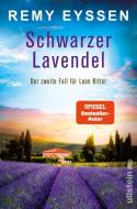 Schwarzer Lavendel di Remy Eyssen edito da Ullstein Paperback