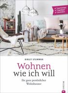 Wohnen wie ich will di Birgit Stummer edito da Christian Verlag GmbH