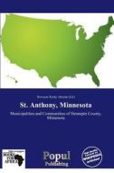 St. Anthony, Minnesota edito da Populpublishing