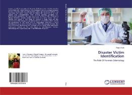 Disaster Victim Identification di Prachi Naik edito da LAP Lambert Academic Publishing