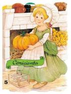 Cenicienta = Cinderella di Isabel Diaz edito da COMBEL EDICIONES EDIT ESIN