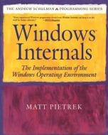 Windows Internals: The Implementation of the Windows Operating Environment di Matt Pietrek edito da ADDISON WESLEY PUB CO INC