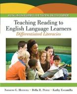 Teaching Reading To English Language Learners di Socorro G. Herrera, Della R. Perez, Kathy Escamilla edito da Pearson Education (us)