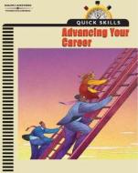Quick Skills: Advancing Your Career di Beverly Rokes, Southwestern edito da Thomson South-Western