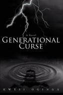 Generational Curse di Kwesi Oginga edito da iUniverse