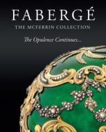 Fabergae di Dorothy McFerrin, Jennifer McFerrin-Bohner edito da The Mcferrin Foundation