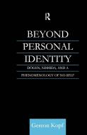 Beyond Personal Identity di Gereon Kopf edito da Taylor & Francis Ltd