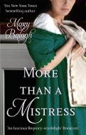 More Than A Mistress di Mary Balogh edito da Little, Brown Book Group