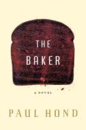 The Baker di Paul Hond edito da Random House (NY)