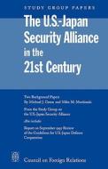 The U.S.-Japan Security Alliance in the 21st Century di Michael J. Green, Mike M. Mochizuki edito da COUNCIL FOREIGN RELATIONS