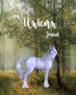 My Unicorn Journal: Unicorn Journal Notebook Composition Writing Workbook Ruled Lined Pages Student Diary Write Organize di Dee Phillips edito da INDEPENDENTLY PUBLISHED