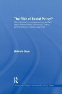 The Risk of Social Policy? di Nathalie Giger edito da Routledge