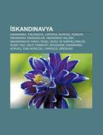 Iskandinavya: Danimarka, Finlandiya, Lap di Kaynak Wikipedia edito da Books LLC, Wiki Series
