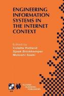 Engineering Information Systems in the Internet Context di Colette Rolland, Sjaak Brinkkemper, Motoshi Saeki edito da Springer US