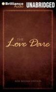 The Love Dare di Stephen Kendrick, Alex Kendrick edito da Brilliance Audio